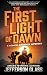 The First Light of Dawn by Jefferson Glass
