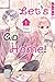 Let's Go Home! 01