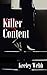 Killer Content