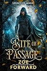 Bite of Passage by Zoe Forward