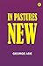 In Pastures New
