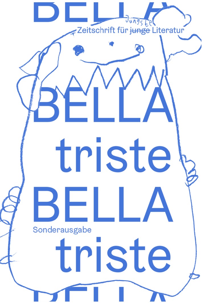 BELLA triste #72. Zeitschrift für junge Literatur