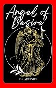 Angel of Desire