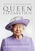 Queen Elizabeth II: A Concise Biography of an Exceptional Sovereign