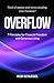 Overflow: 7 Principles for ...