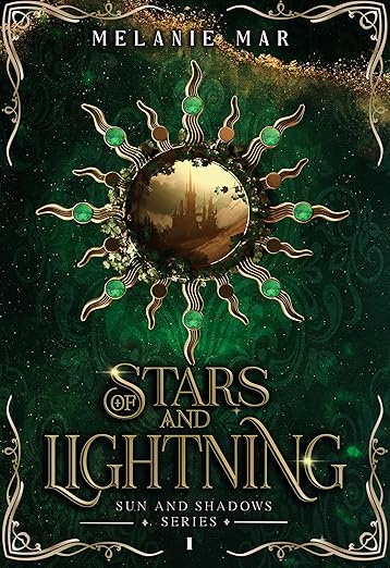 Of Stars and Lightning (Sun and Shadows Book 1)