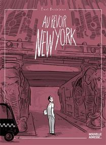 Au revoir New York (Paperback)