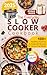 The Everyday Slow Cooker Co...