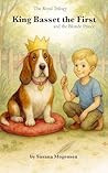 King Basset the First and the Blond Prince by Susana Mogensen