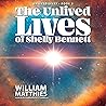 The Unlived Lives of Shelly Bennett: The Unlived Lives Series, Book 2