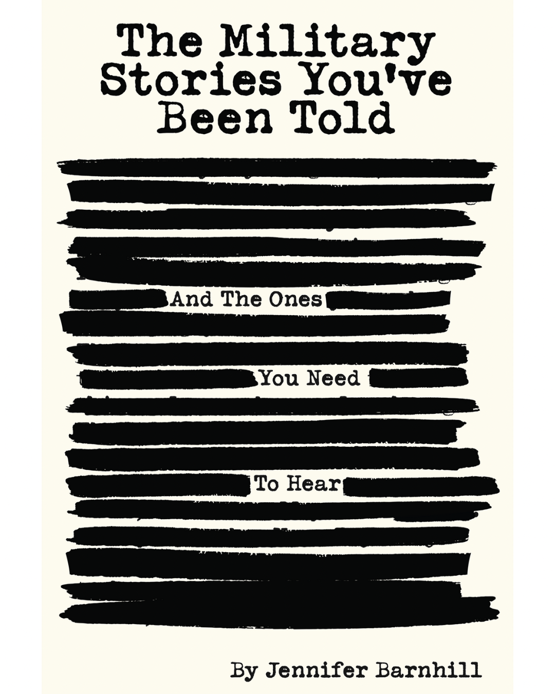 The Military Stories You've Been Told and the Ones You Need to Hear