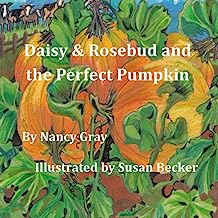 Daisy & Rosebud and The Perfect Pumpkin
