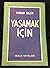 Yaşamak İçin