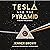 Tesla and the Pyramid