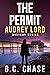 The Permit  (Audrey Lord My...