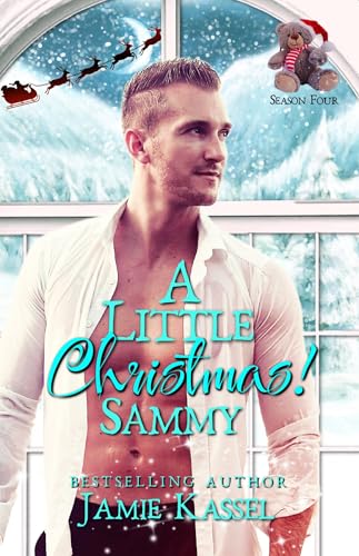 A LIttle Christmas: Sammy (Kindle Edition)
