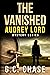 The Vanished (Audrey Lord M...