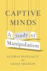 Captive Minds: A ...