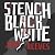 The Stench of Black and White by John Reeves