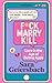 F*ck Marry K!ll: Love in the Age of Dating Apps