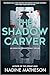 The Shadow Carver by Nadine Matheson