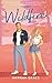 Wildfire (Maple Hills, #2)