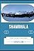 Shambhala: Eternity's Gatew...