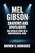 MEL GIBSON: SHADOWS AND SPO...