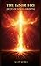 THE INNER FIRE: ROOT OF END...