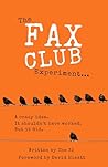 The Fax Club Expe...
