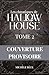 Le murmure des Silencieux (Les Chroniques de Hallow House tome 2) : Cosy Urban Fantasy romantique • Maison hantée • Loups-garous (French Edition)