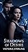 SHADOWS OF DESIRE: Love, Li...