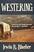 WESTERING: An Epic Saga of ...