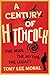 A Century of Hitchcock: The Man, the Myths, the Legacy (Screen Classics)