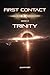 First Contact: Trinity