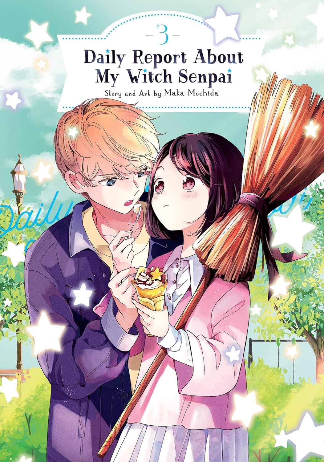 Daily Report About My Witch Senpai Vol. 3 (Daily Report About My Witch Senpai, #3)