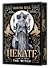 Hekate - The Witch by Nikita Gill