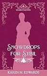 Snowdrops for Sybil: Victorian Valentines