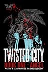 Twisted City: Boo...