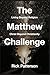 The Matthew Challenge: Livi...
