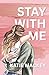 Stay With Me: Exclusive Spe...