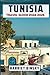 Tunisia Travel Guide 2024-2025 by Harriet Binsky