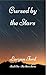 Cursed by the Stars (The St...