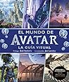 El mundo de Avatar (edición actualizada)