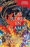 Las flores en llamas
