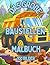 Mein erstes Baustellen-Malbuch by Daniel Hohlfeld