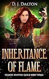 Inheritance of Flame (Demon Hunter Guild #3)