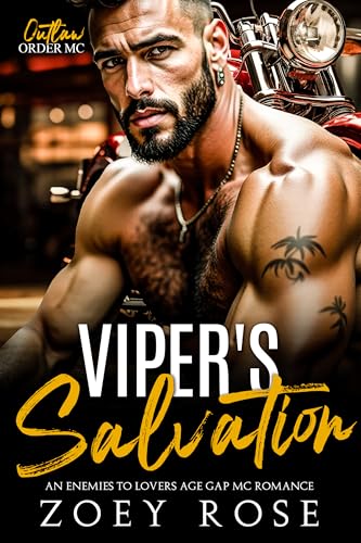 Viper's Salvation: An Enemies to Lovers Age Gap MC Romance (Outlaw Order MC Book 6)