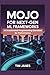 Mojo for Next-Gen ML Framew...