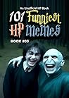 101 FUNNIEST HP MEMES: BOOK 03